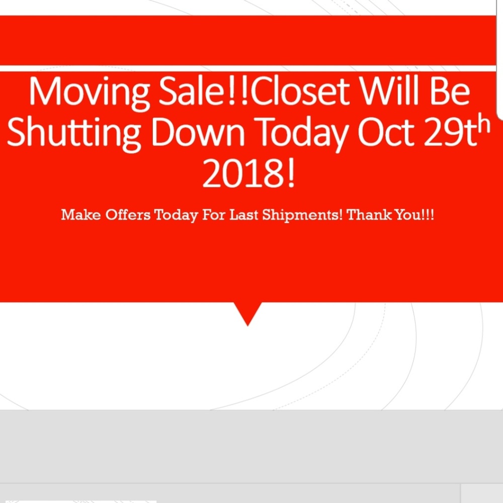 My Closet Will Be Closing.  Please Make Any Offers